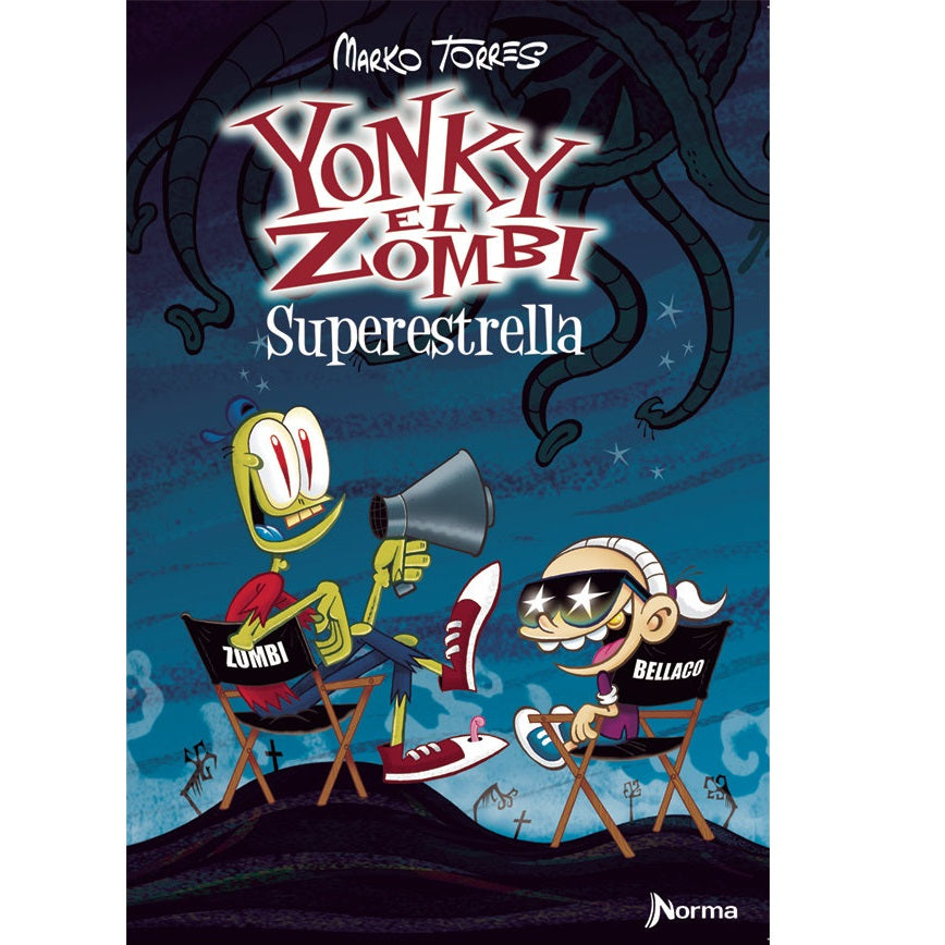 Yonky. El Zombie Superestrella Yonky. El Zombie Superestrella